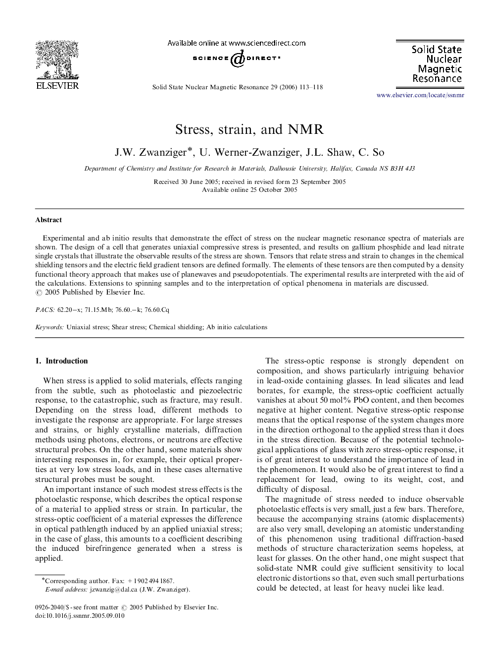 Stress, strain, and NMR