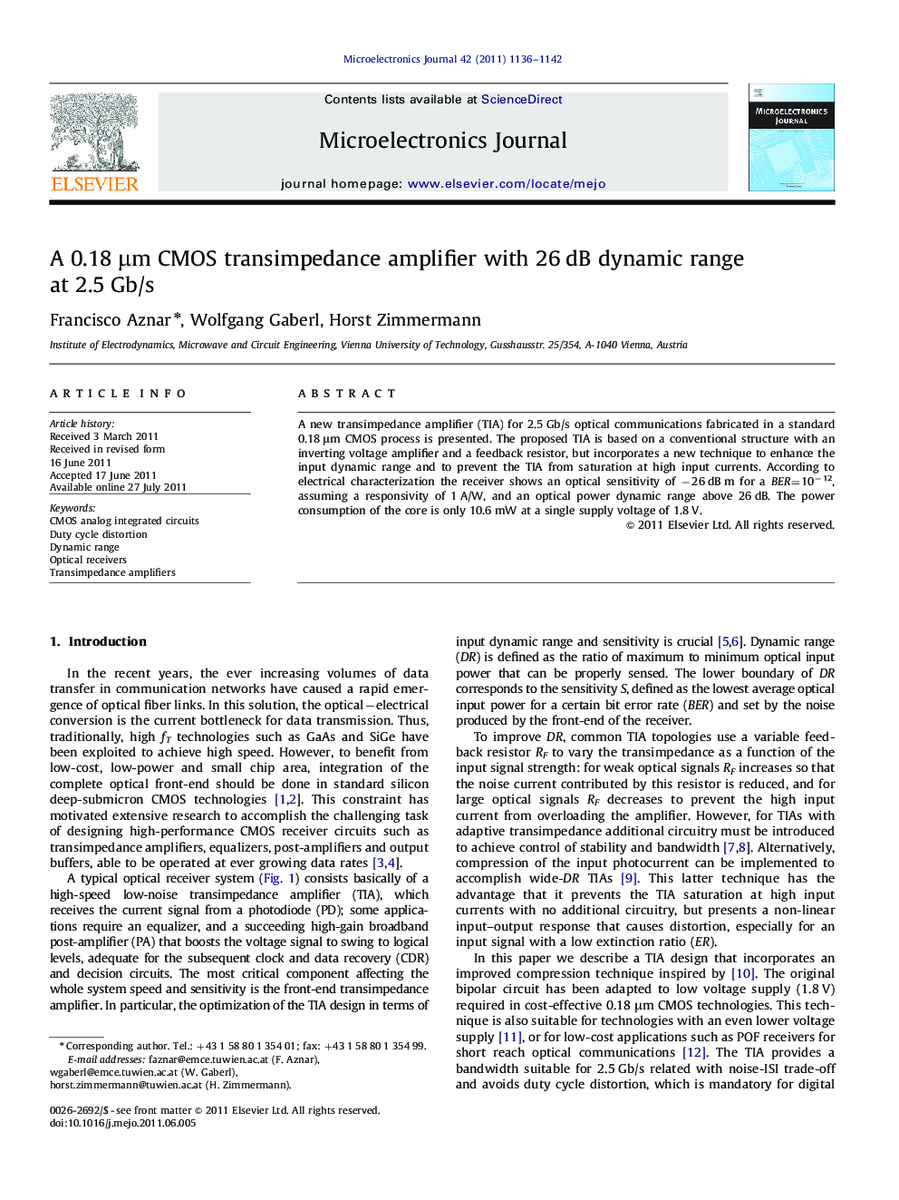 A 0.18 μm CMOS transimpedance amplifier with 26 dB dynamic range at 2.5 Gb/s