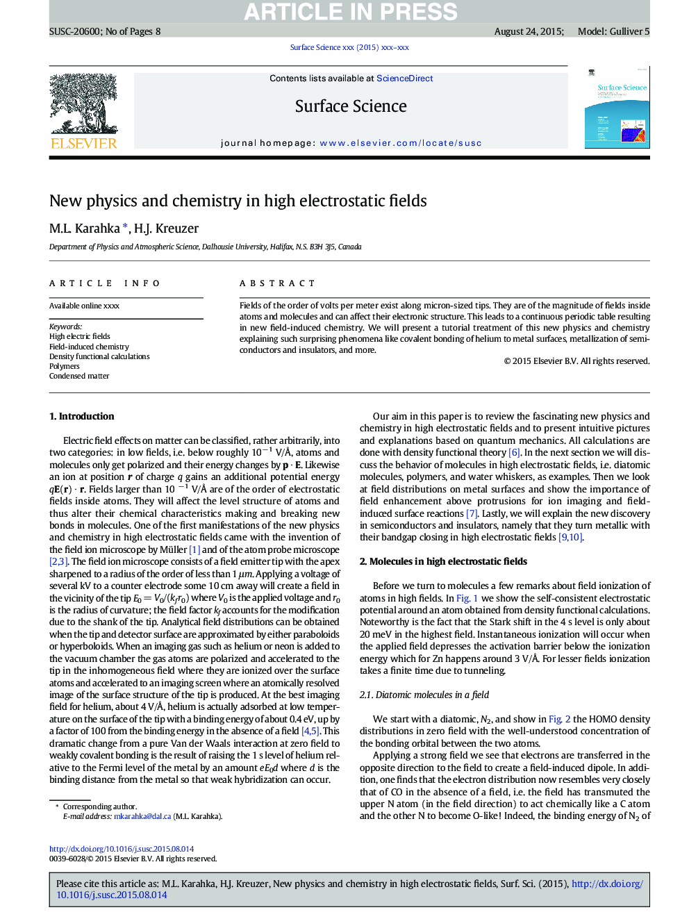 New physics and chemistry in high electrostatic fields