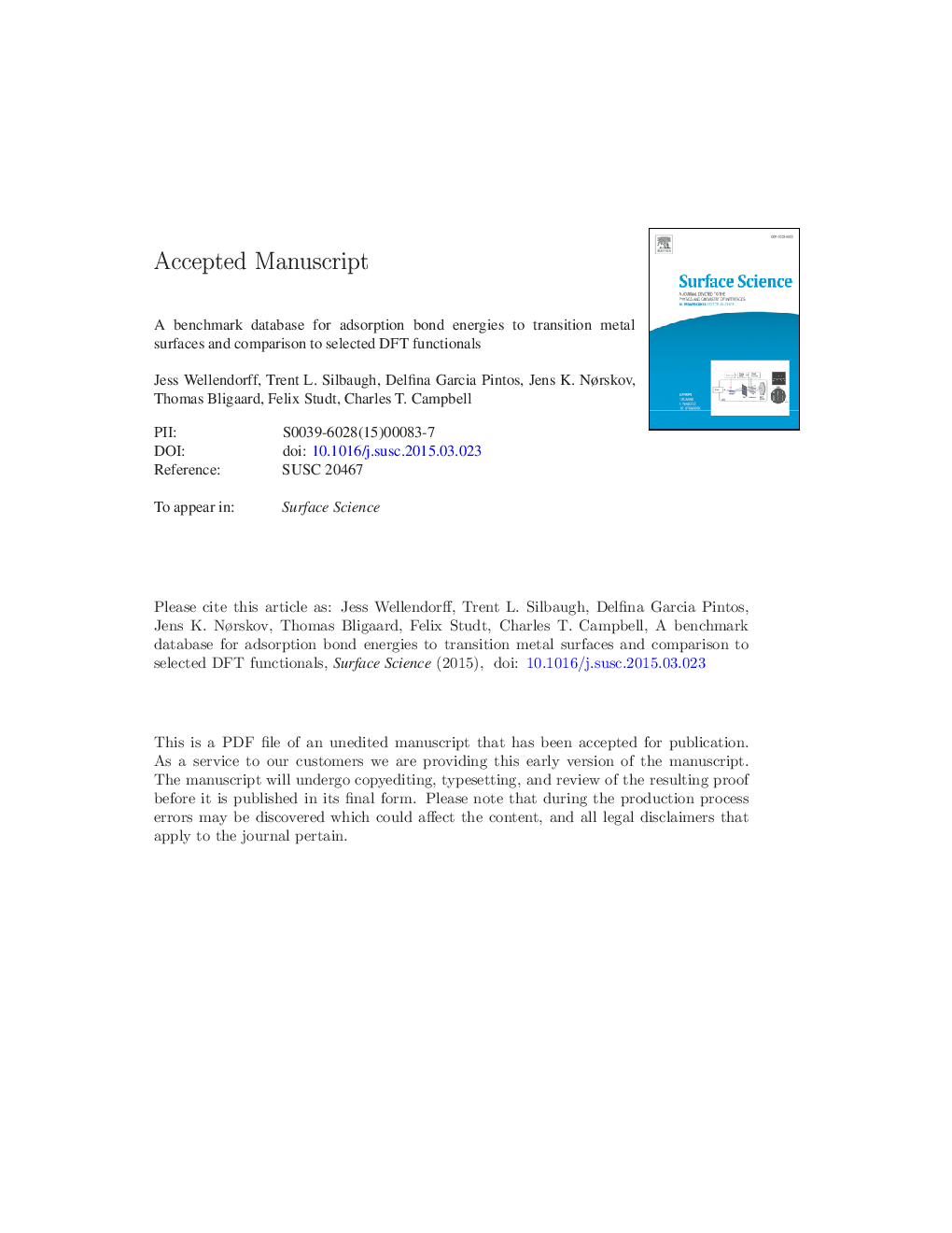 A benchmark database for adsorption bond energies to transition metal surfaces and comparison to selected DFT functionals