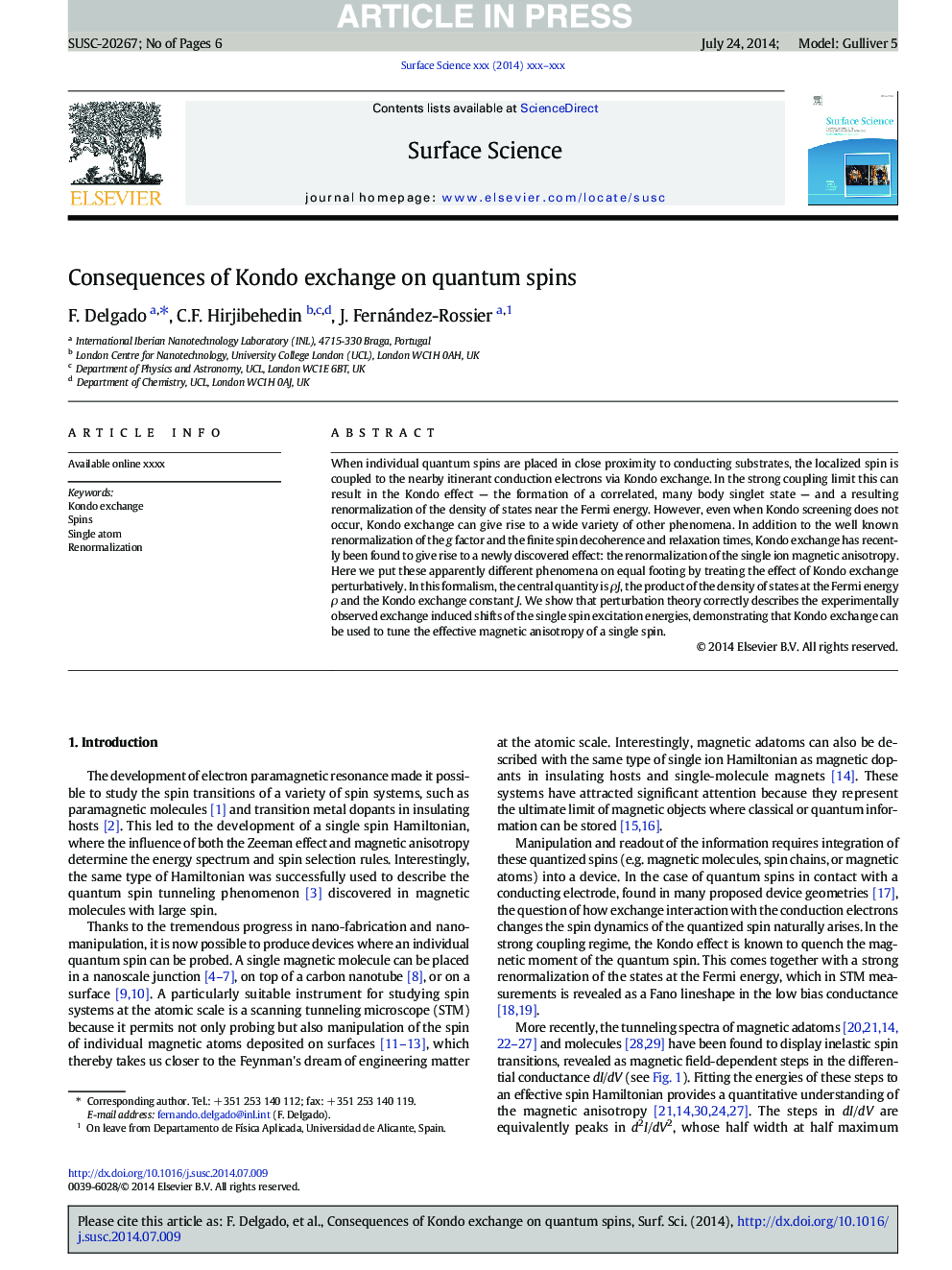 Consequences of Kondo exchange on quantum spins