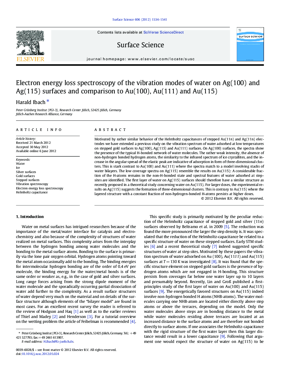 Electron energy loss spectroscopy of the vibration modes of water on Ag(100) and Ag(115) surfaces and comparison to Au(100), Au(111) and Au(115)