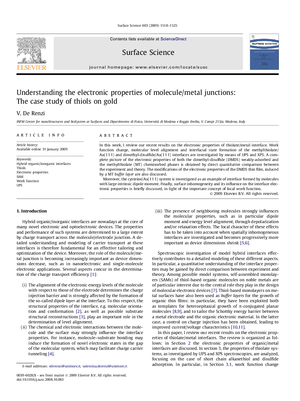 Understanding the electronic properties of molecule/metal junctions: The case study of thiols on gold