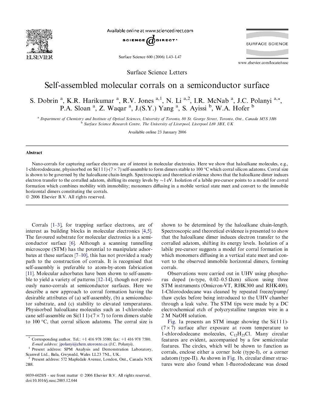 Self-assembled molecular corrals on a semiconductor surface