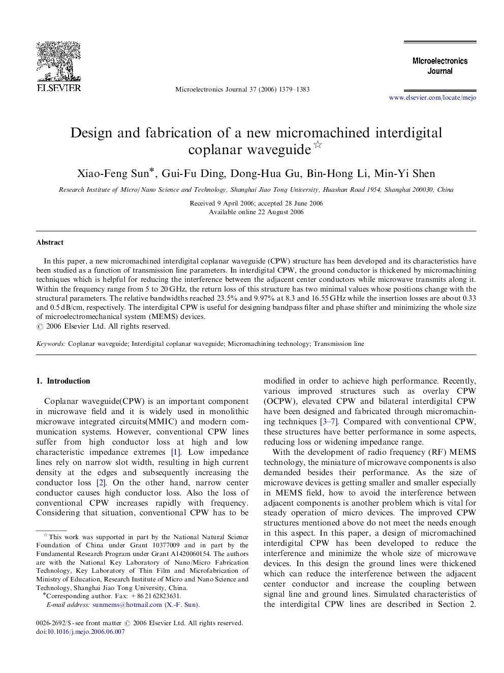 Design and fabrication of a new micromachined interdigital coplanar waveguide 