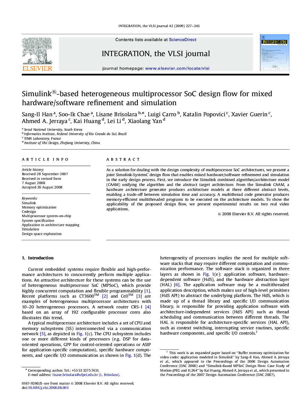 Simulink®-based heterogeneous multiprocessor SoC design flow for mixed hardware/software refinement and simulation