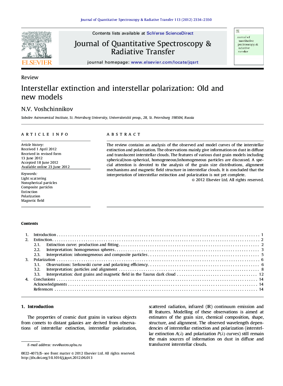 Interstellar extinction and interstellar polarization: Old and new models