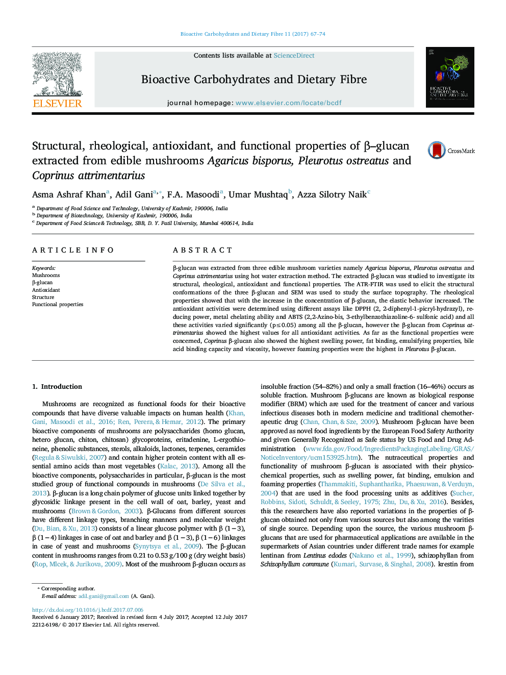 Structural, rheological,Â antioxidant, and functional properties of Î²-glucan extracted from edible mushrooms Agaricus bisporus, Pleurotus ostreatus and Coprinus attrimentarius