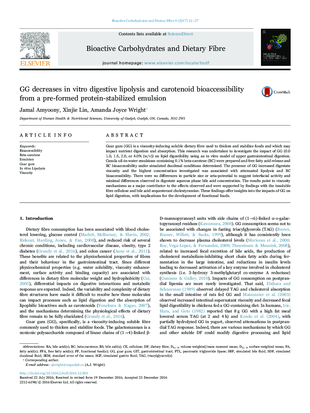 GG decreases in vitro digestive lipolysis and carotenoid bioaccessibility from a pre-formed protein-stabilized emulsion