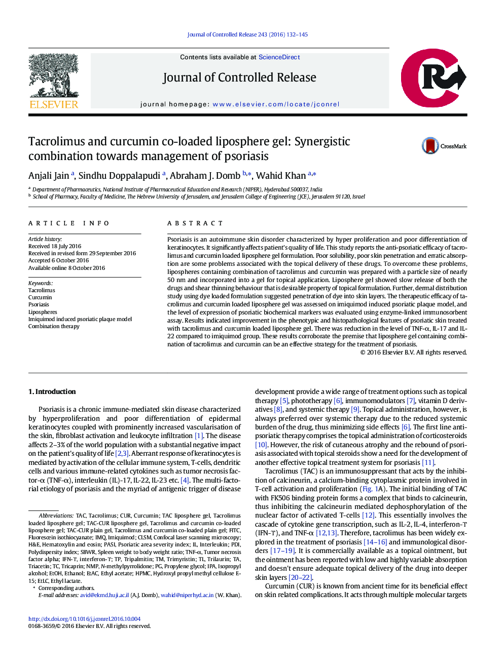 Tacrolimus and curcumin co-loaded liposphere gel: Synergistic combination towards management of psoriasis