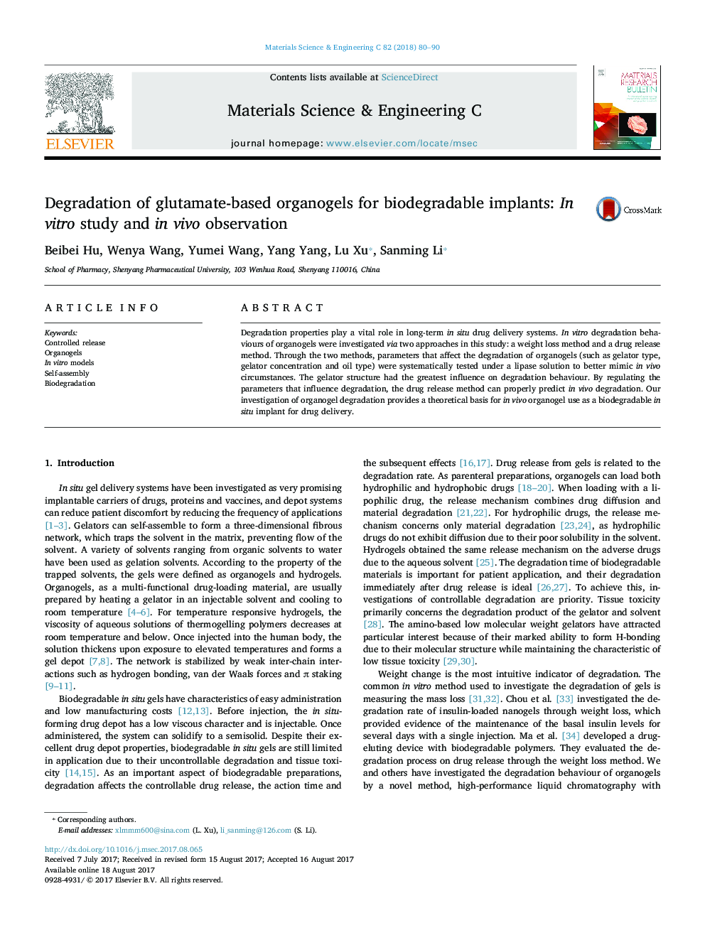 Degradation of glutamate-based organogels for biodegradable implants: In vitro study and in vivo observation