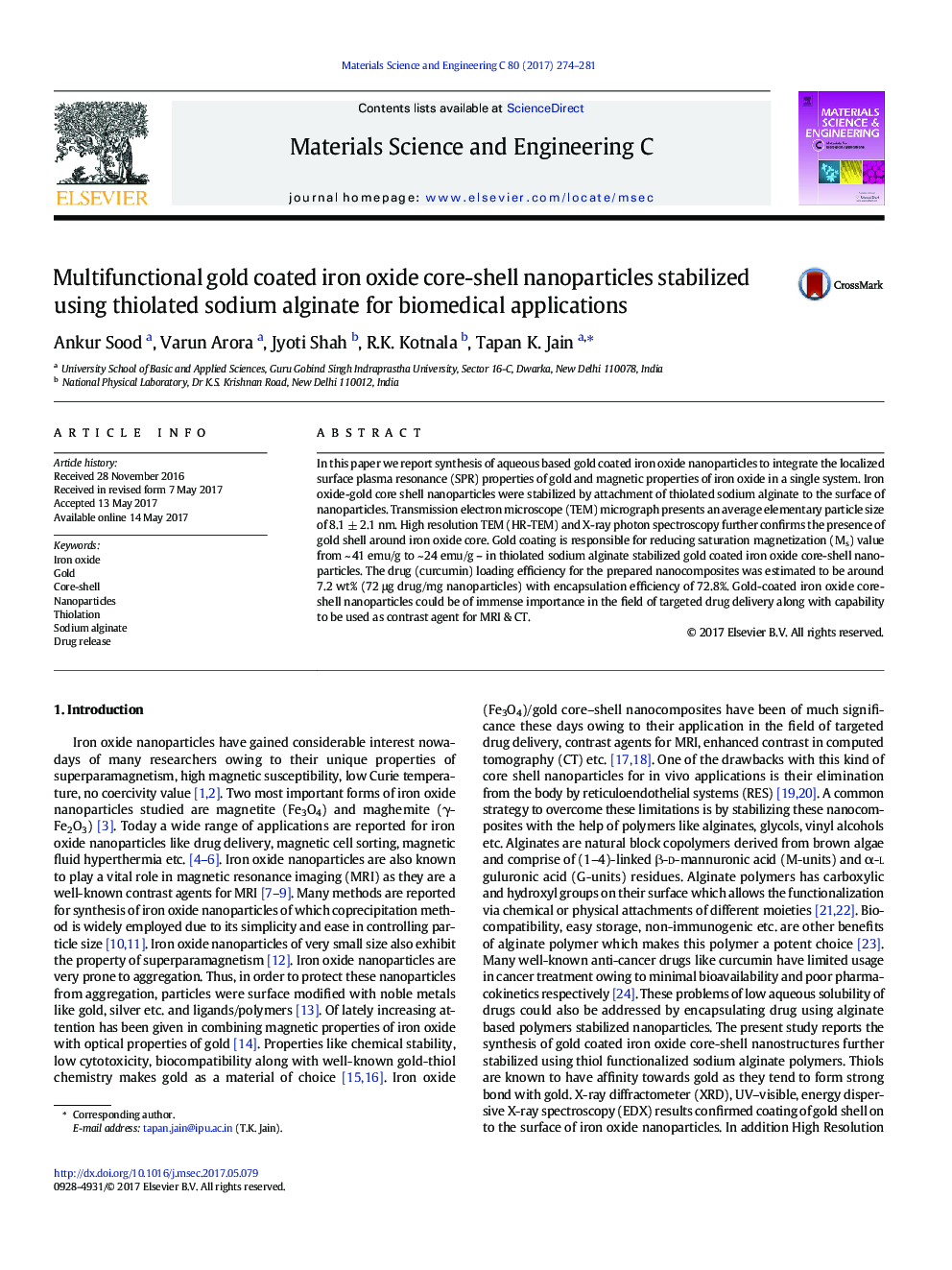 Multifunctional gold coated iron oxide core-shell nanoparticles stabilized using thiolated sodium alginate for biomedical applications