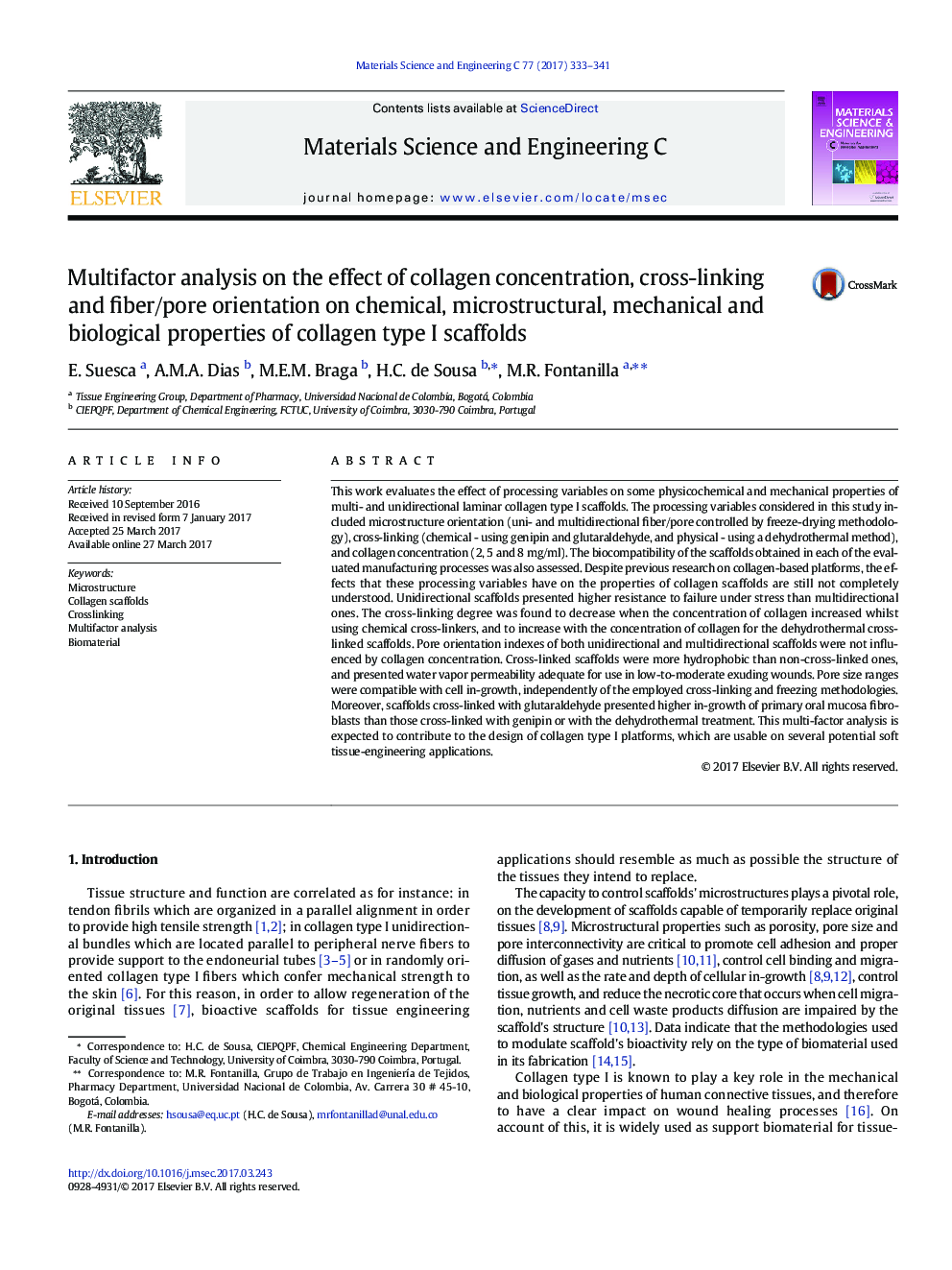 Multifactor analysis on the effect of collagen concentration, cross-linking and fiber/pore orientation on chemical, microstructural, mechanical and biological properties of collagen type I scaffolds