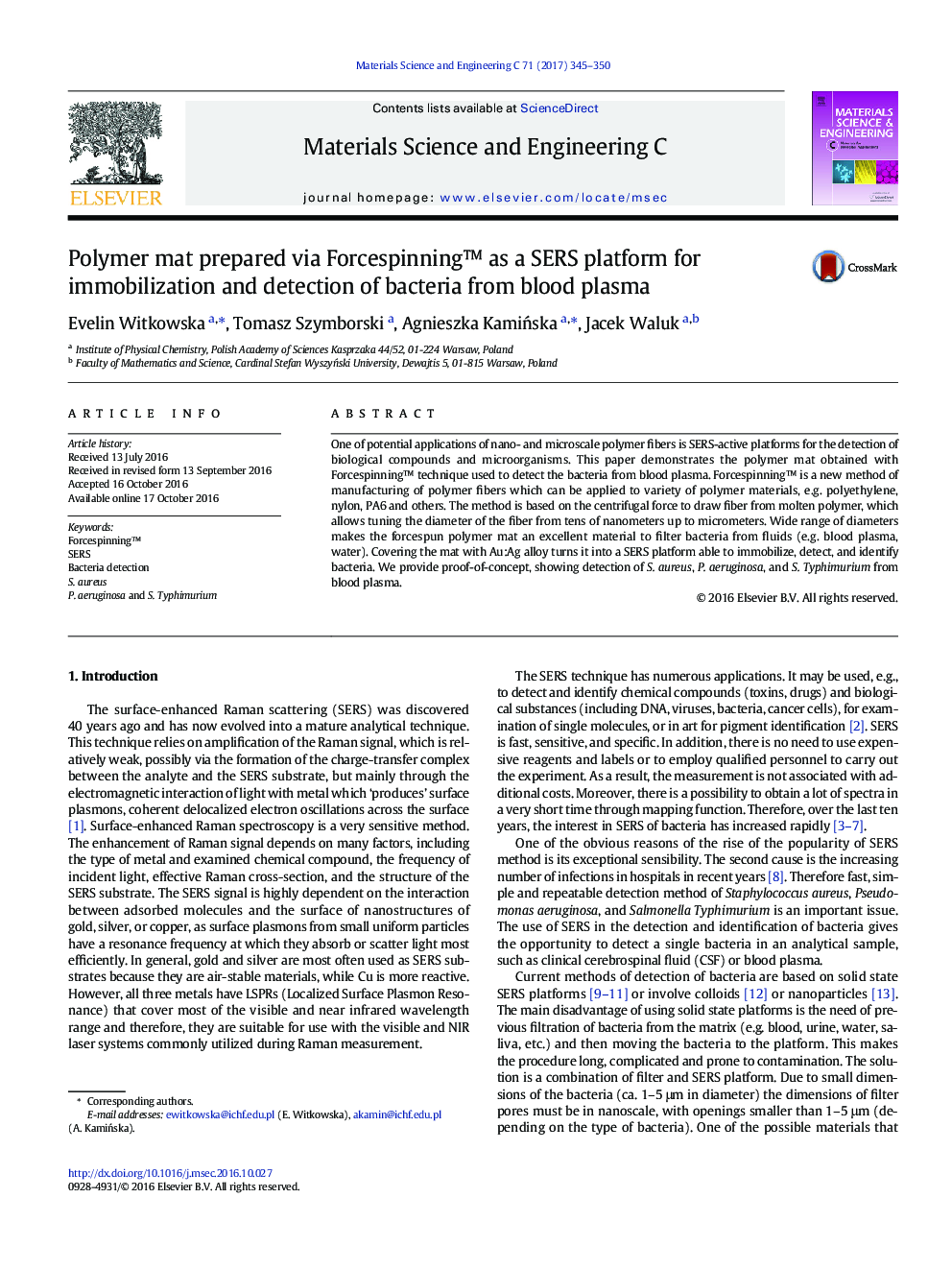 Polymer mat prepared via Forcespinningâ¢ as a SERS platform for immobilization and detection of bacteria from blood plasma