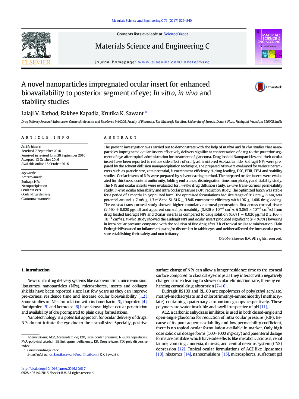 A novel nanoparticles impregnated ocular insert for enhanced bioavailability to posterior segment of eye: In vitro, in vivo and stability studies