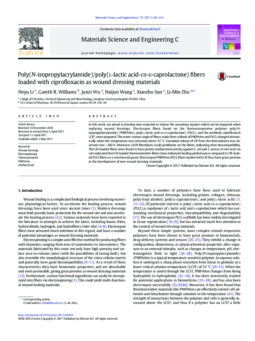 Poly(N-isopropylacrylamide)/poly(l-lactic acid-co-É-caprolactone) fibers loaded with ciprofloxacin as wound dressing materials