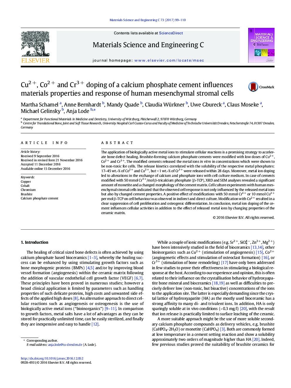 Cu2 +, Co2 + and Cr3 + doping of a calcium phosphate cement influences materials properties and response of human mesenchymal stromal cells