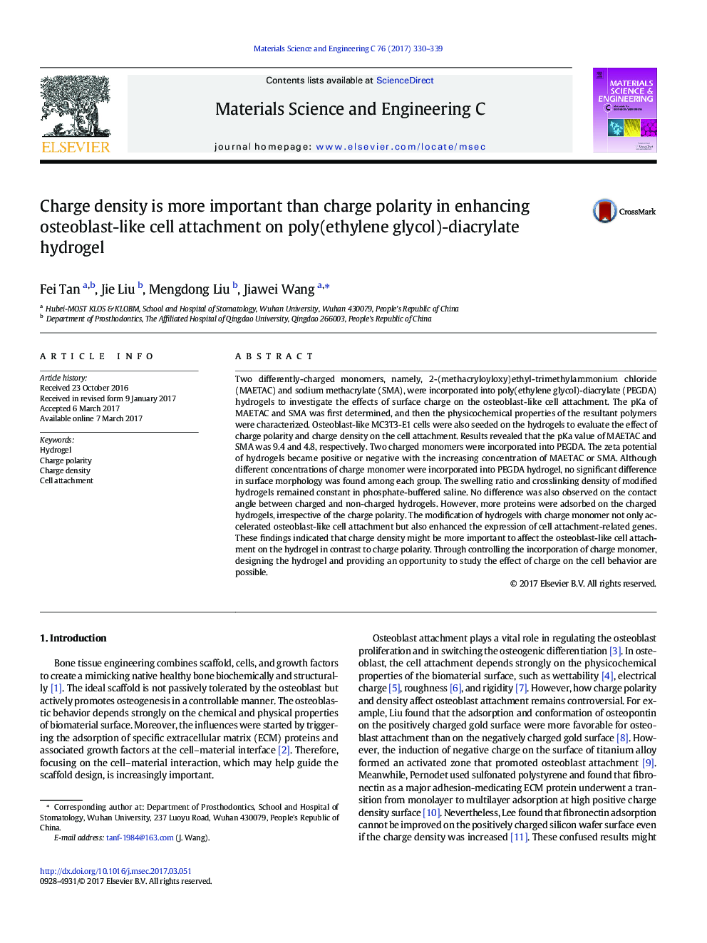 Charge density is more important than charge polarity in enhancing osteoblast-like cell attachment on poly(ethylene glycol)-diacrylate hydrogel