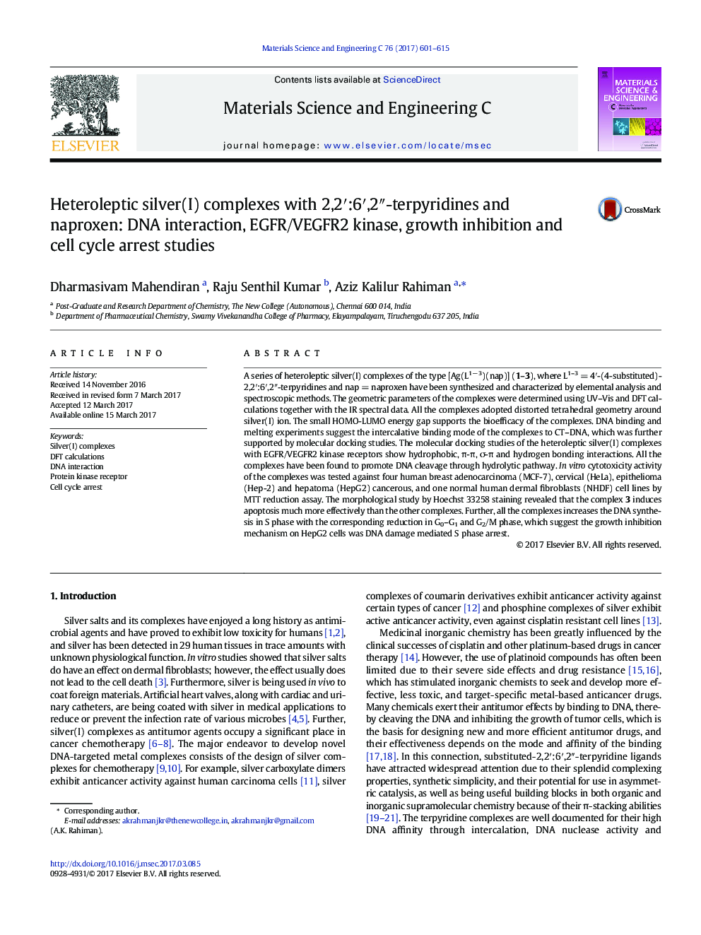 Heteroleptic silver(I) complexes with 2,2â²:6â²,2â³-terpyridines and naproxen: DNA interaction, EGFR/VEGFR2 kinase, growth inhibition and cell cycle arrest studies