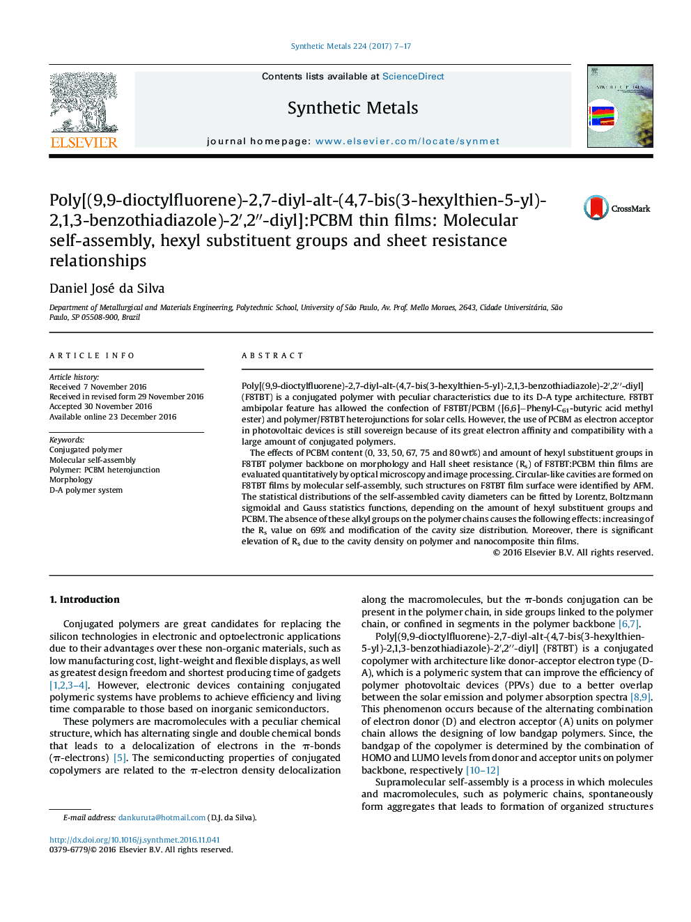 Poly[(9,9-dioctylfluorene)-2,7-diyl-alt-(4,7-bis(3-hexylthien-5-yl)-2,1,3-benzothiadiazole)-2â²,2â³-diyl]:PCBM thin films: Molecular self-assembly, hexyl substituent groups and sheet resistance relationships