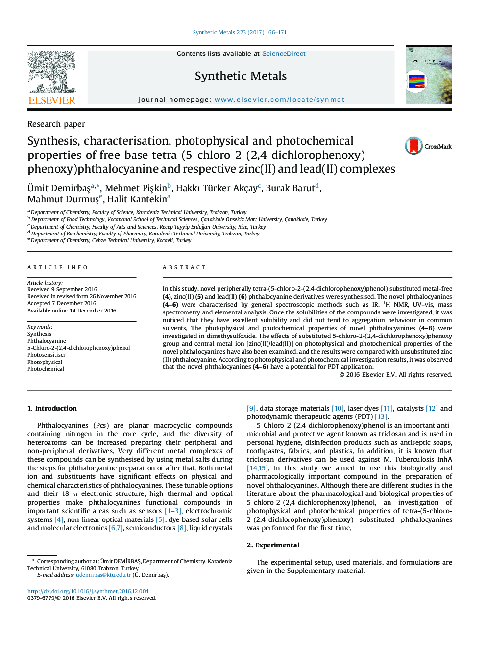 سنتز، خصوصیات، خواص فتوفیزیک و فتوشیمیایی تترا (5-کلرو-2- (2،4-dichlorophenoxy) phenoxy) phthalocyanine و ترکیبات روی (II) و سرب (II) آزاد پایه