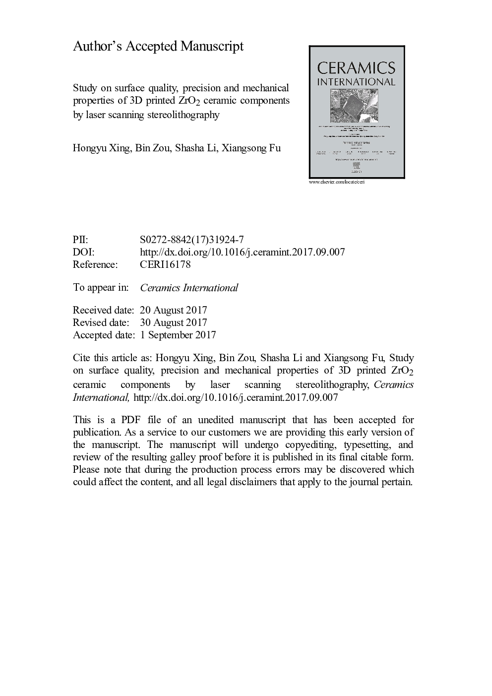 عکس صفحه اول مقاله: Study on surface quality, precision and mechanical properties of 3D printed ZrO2 ceramic components by laser scanning stereolithography Study on surface quality, precision and mechanical properties of 3D printed ZrO2 ceramic components by laser scanning stereolithography