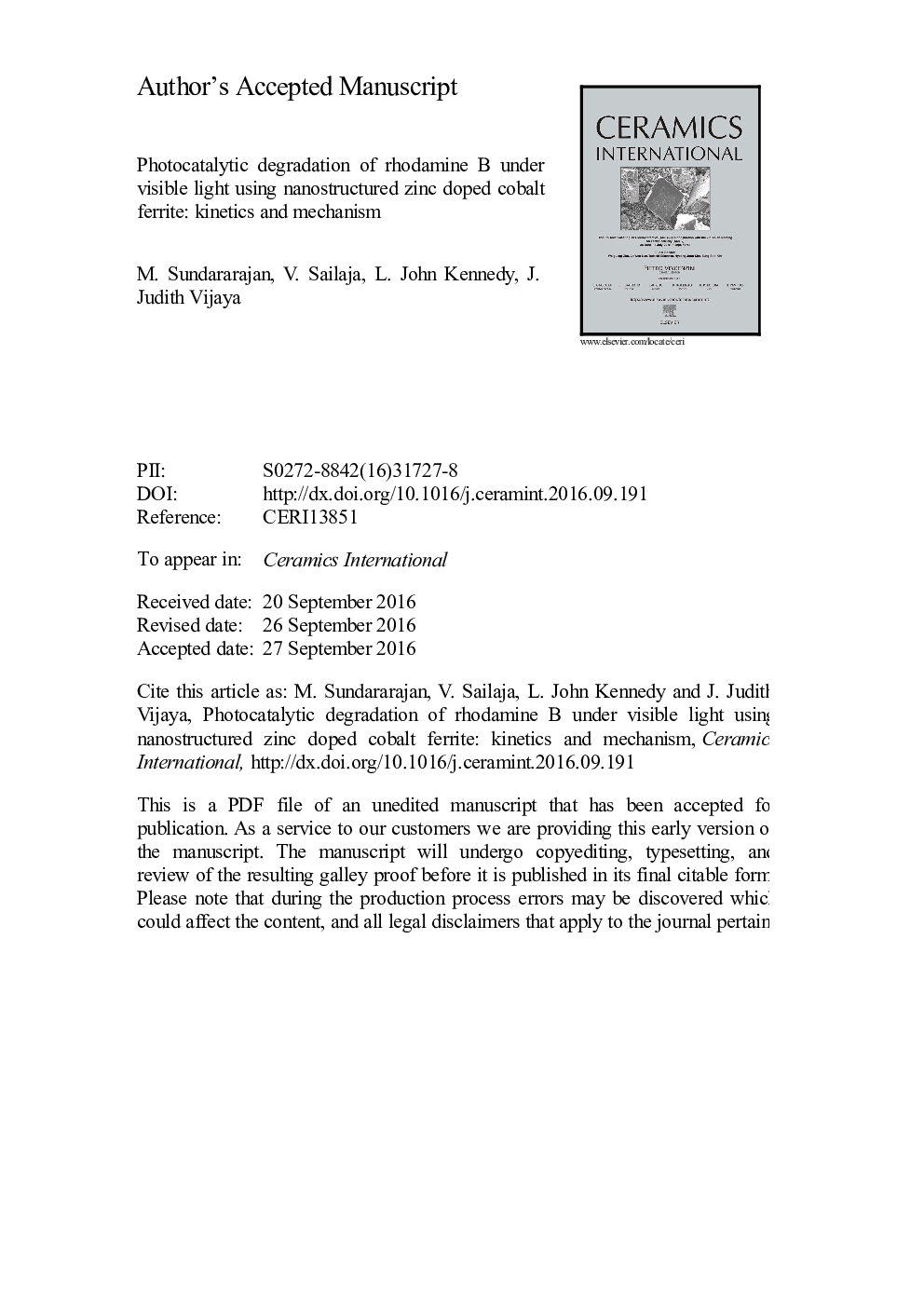 عکس صفحه اول مقاله: Photocatalytic degradation of rhodamine B under visible light using nanostructured zinc doped cobalt ferrite: Kinetics and mechanism Photocatalytic degradation of rhodamine B under visible light using nanostructured zinc doped cobalt ferrite: Kinetics and mechanism