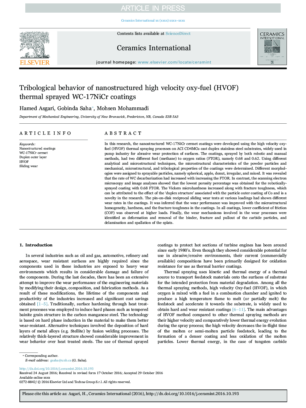 Tribological behavior of nanostructured high velocity oxy-fuel (HVOF) thermal sprayed WC-17NiCr coatings