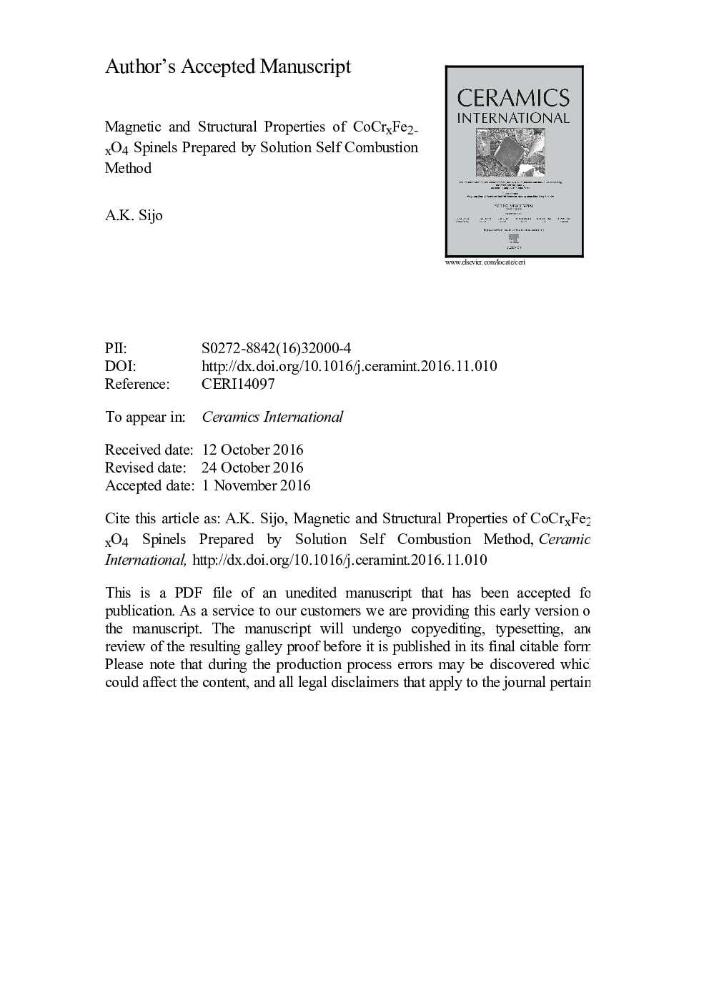 Magnetic and structural properties of CoCrxFe2âxO4 spinels prepared by solution self combustion method