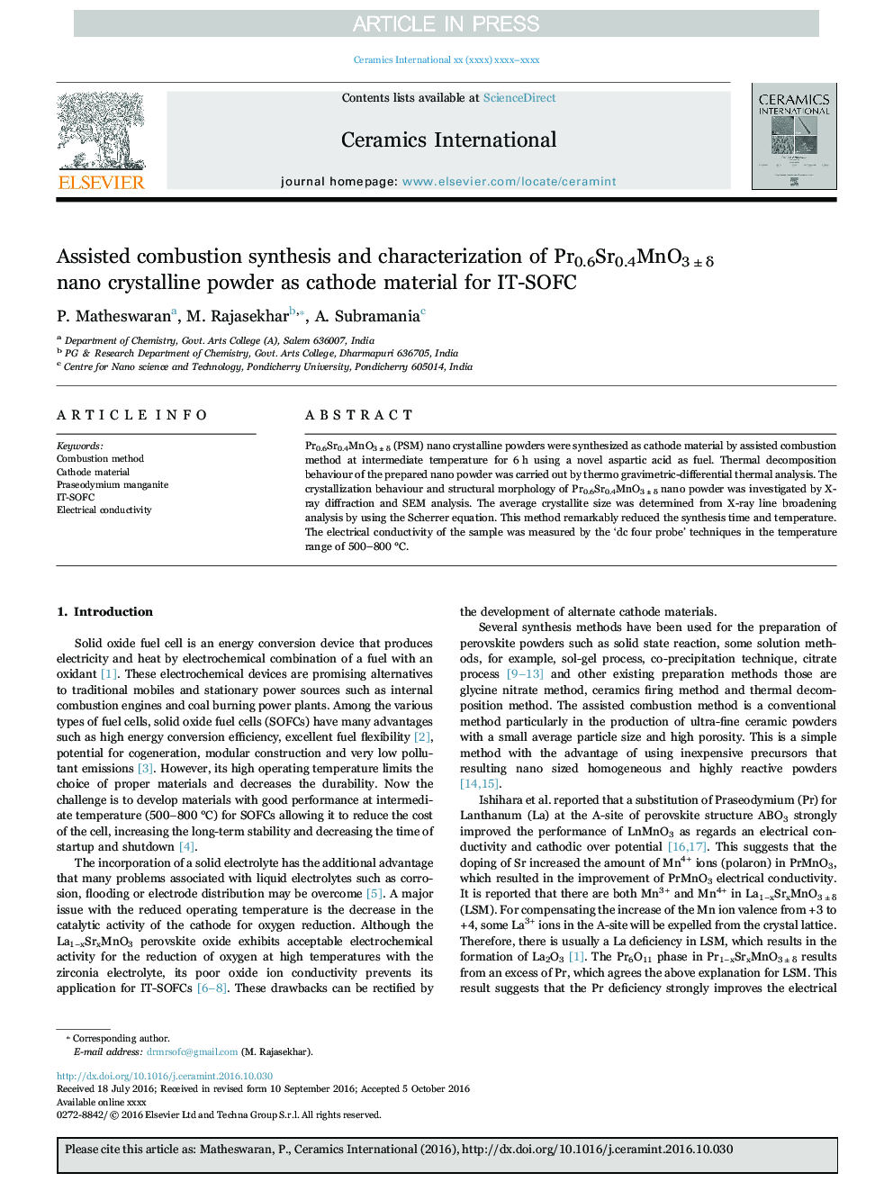 Assisted combustion synthesis and characterization of Pr0.6Sr0.4MnO3Â±Î´ nano crystalline powder as cathode material for IT-SOFC