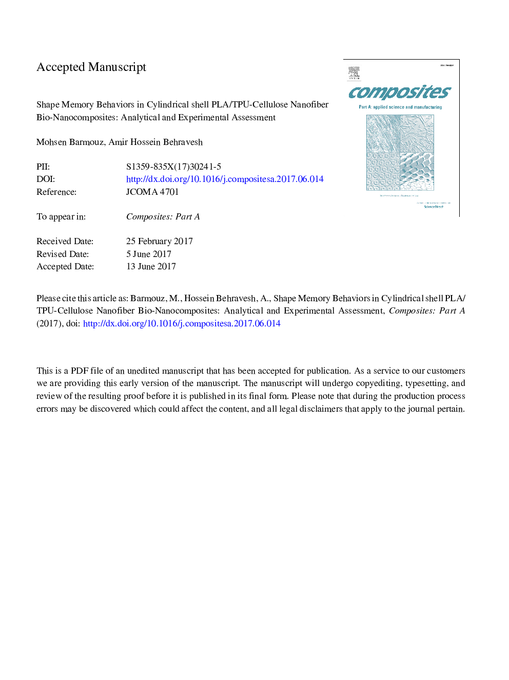 Shape memory behaviors in cylindrical shell PLA/TPU-cellulose nanofiber bio-nanocomposites: Analytical and experimental assessment