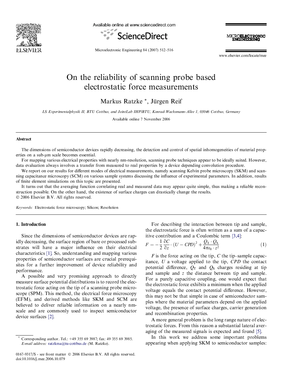 On the reliability of scanning probe based electrostatic force measurements