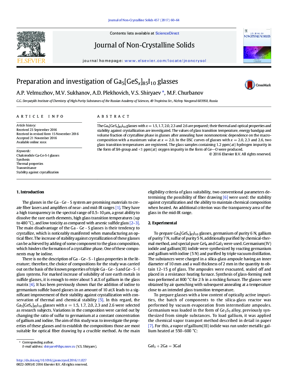 Preparation and investigation of Ga5[GeSx]85I10 glasses