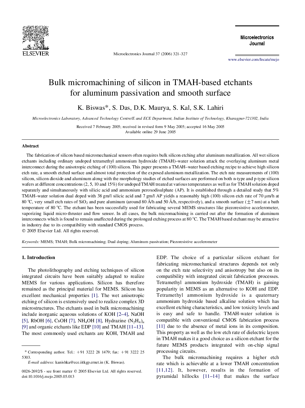 Bulk micromachining of silicon in TMAH-based etchants for aluminum passivation and smooth surface