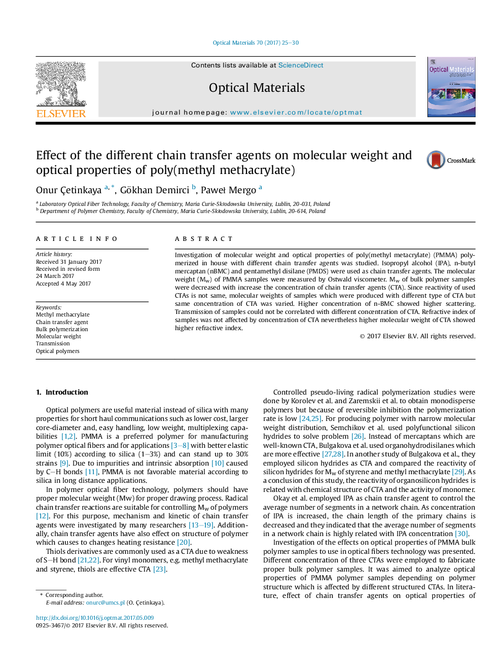 Effect of the different chain transfer agents on molecular weight and optical properties of poly(methyl methacrylate)