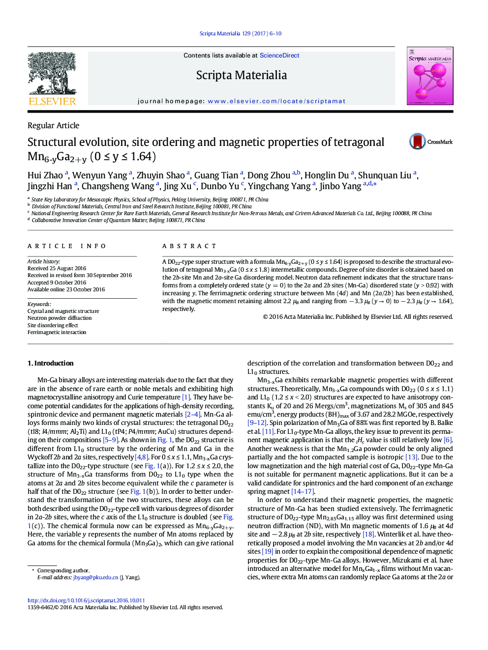 Structural evolution, site ordering and magnetic properties of tetragonal Mn6âyGa2+y (0Â â¤Â yÂ â¤Â 1.64)