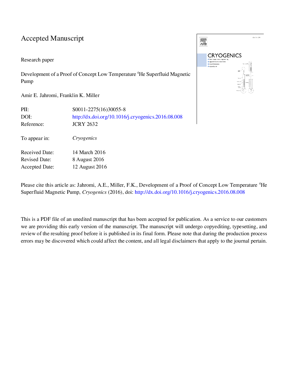 Development of a proof of concept low temperature 4He Superfluid Magnetic Pump