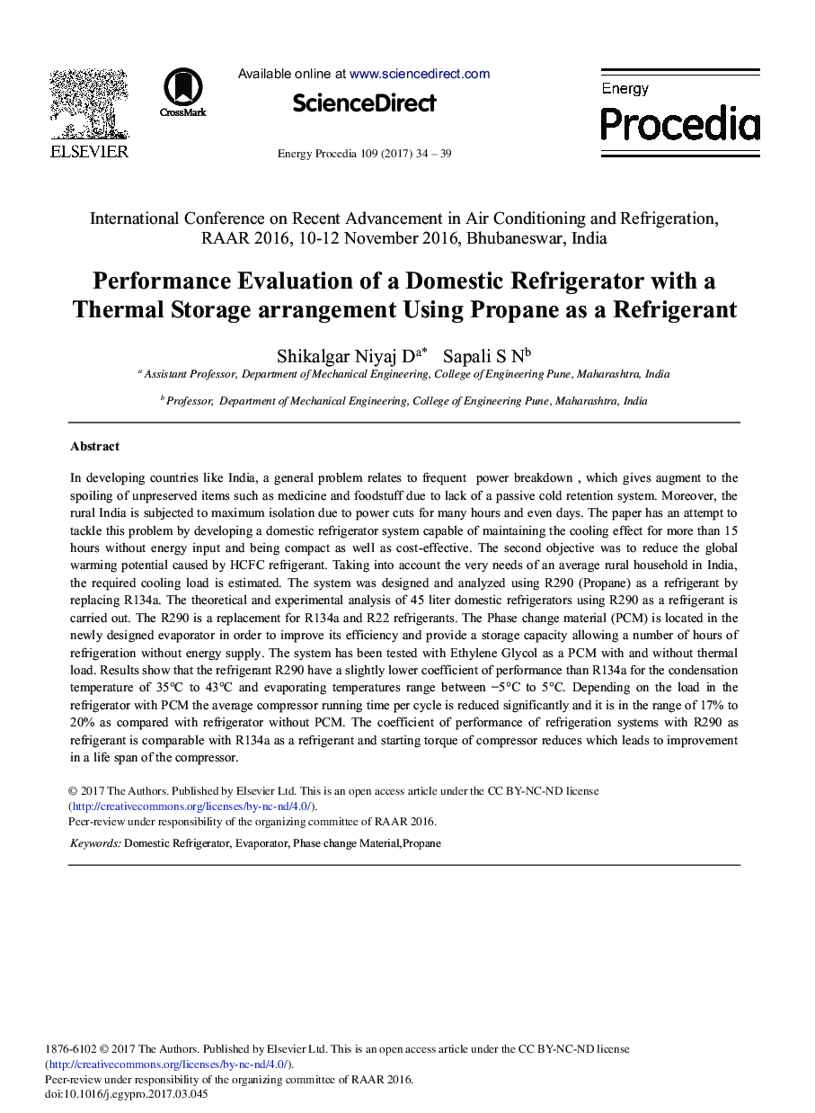 Performance Evaluation of a Domestic Refrigerator with a Thermal Storage Arrangement Using Propane as a Refrigerant