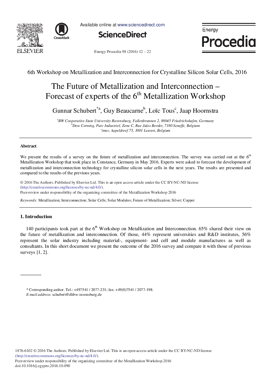 The Future of Metallization and Interconnection - Forecast of Experts of the 6th Metallization Workshop