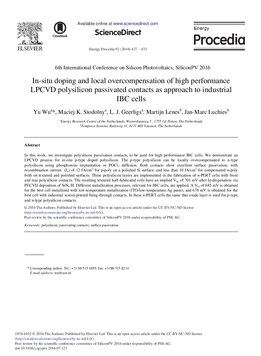 In-situ Doping and Local Overcompensation of High Performance LPCVD Polysilicon Passivated Contacts as Approach to Industrial IBC Cells