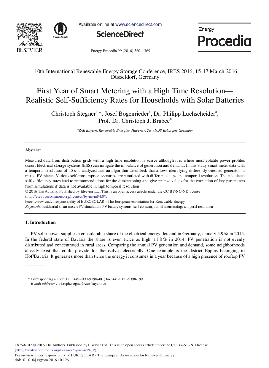 First Year of Smart Metering with a High Time Resolution-Realistic Self-Sufficiency Rates for Households with Solar Batteries