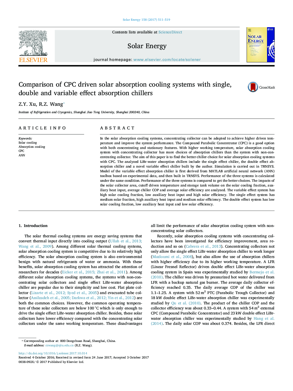 Comparison of CPC driven solar absorption cooling systems with single, double and variable effect absorption chillers