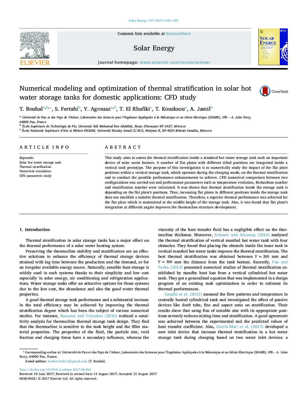 Numerical modeling and optimization of thermal stratification in solar hot water storage tanks for domestic applications: CFD study