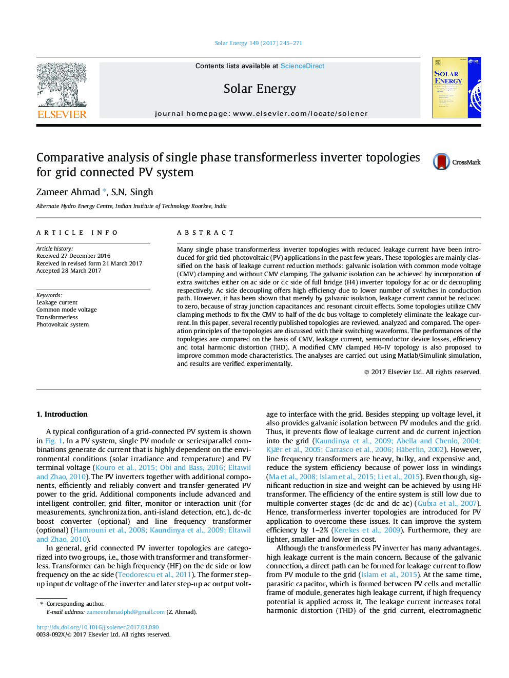 Comparative analysis of single phase transformerless inverter topologies for grid connected PV system