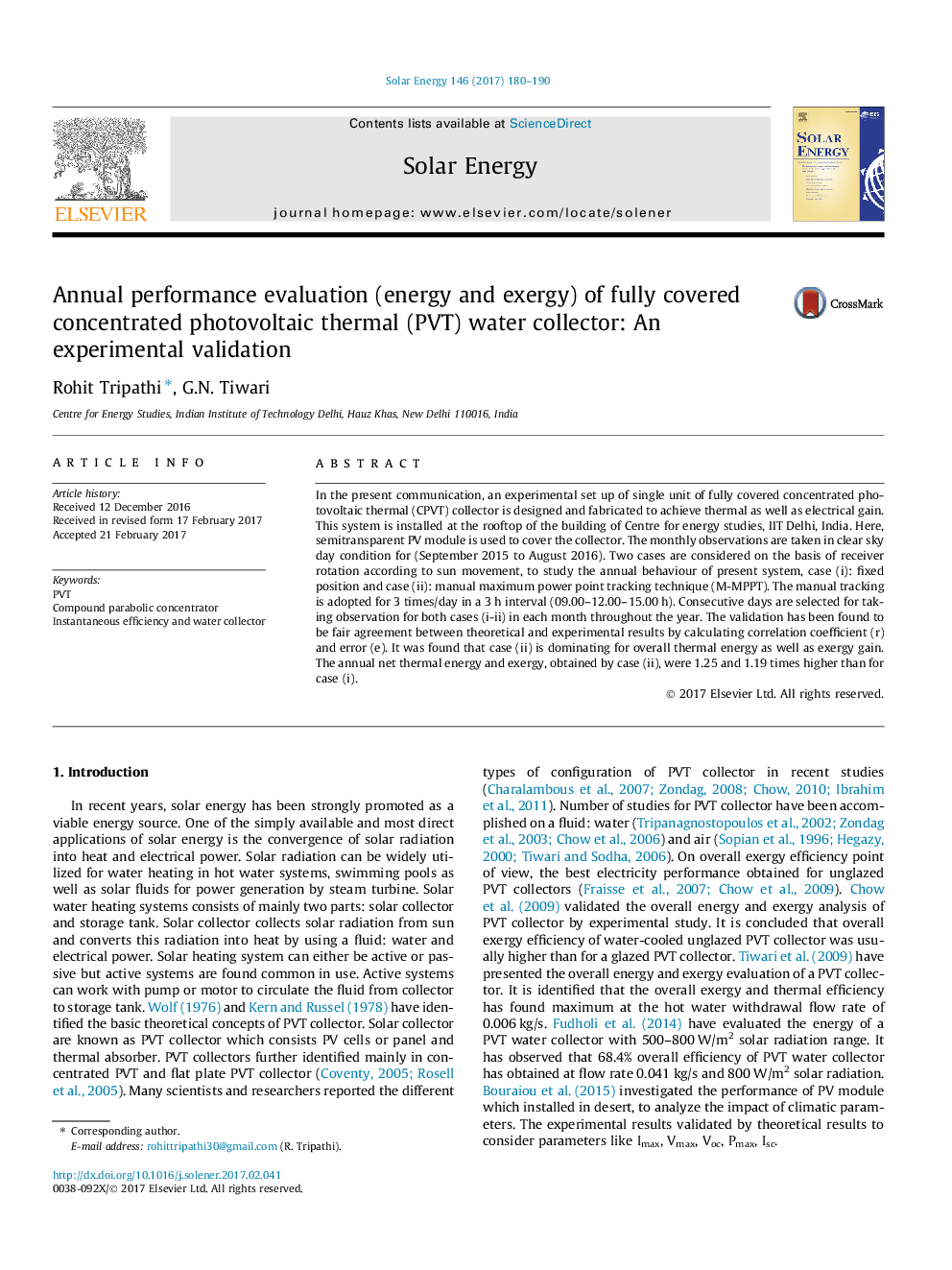 Annual performance evaluation (energy and exergy) of fully covered concentrated photovoltaic thermal (PVT) water collector: An experimental validation