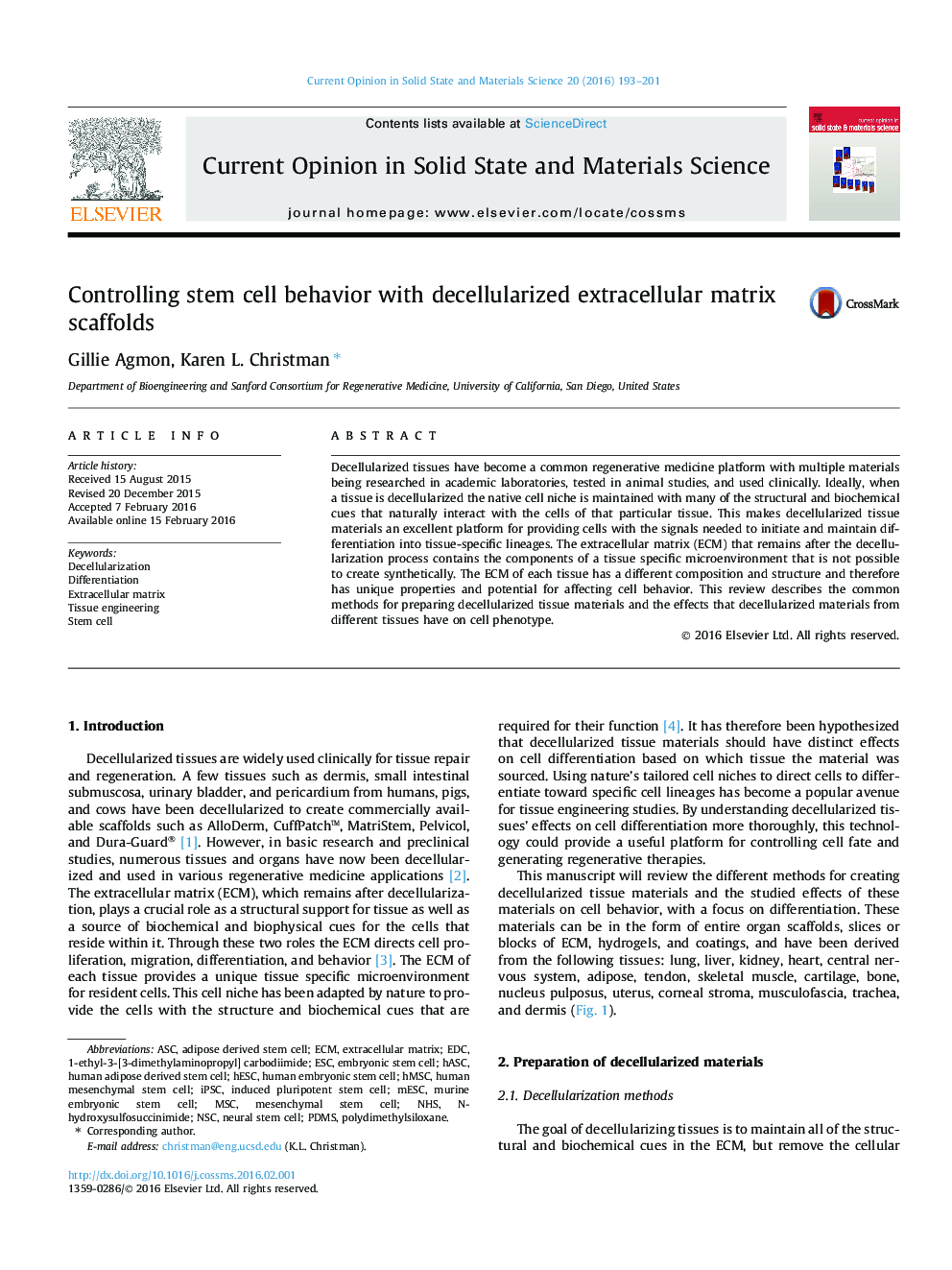 Controlling stem cell behavior with decellularized extracellular matrix scaffolds