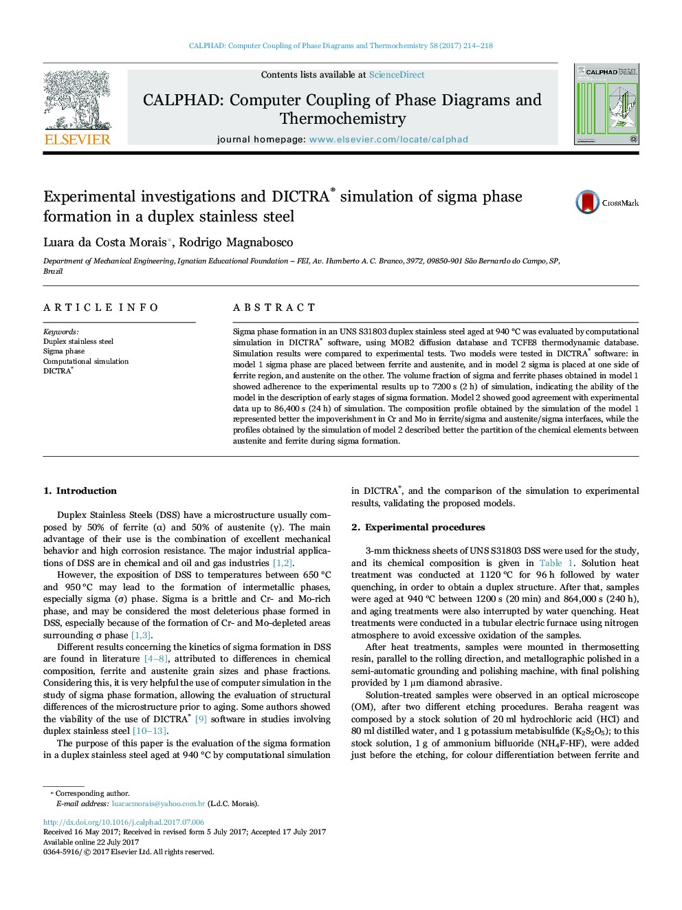 Experimental investigations and DICTRA® simulation of sigma phase formation in a duplex stainless steel