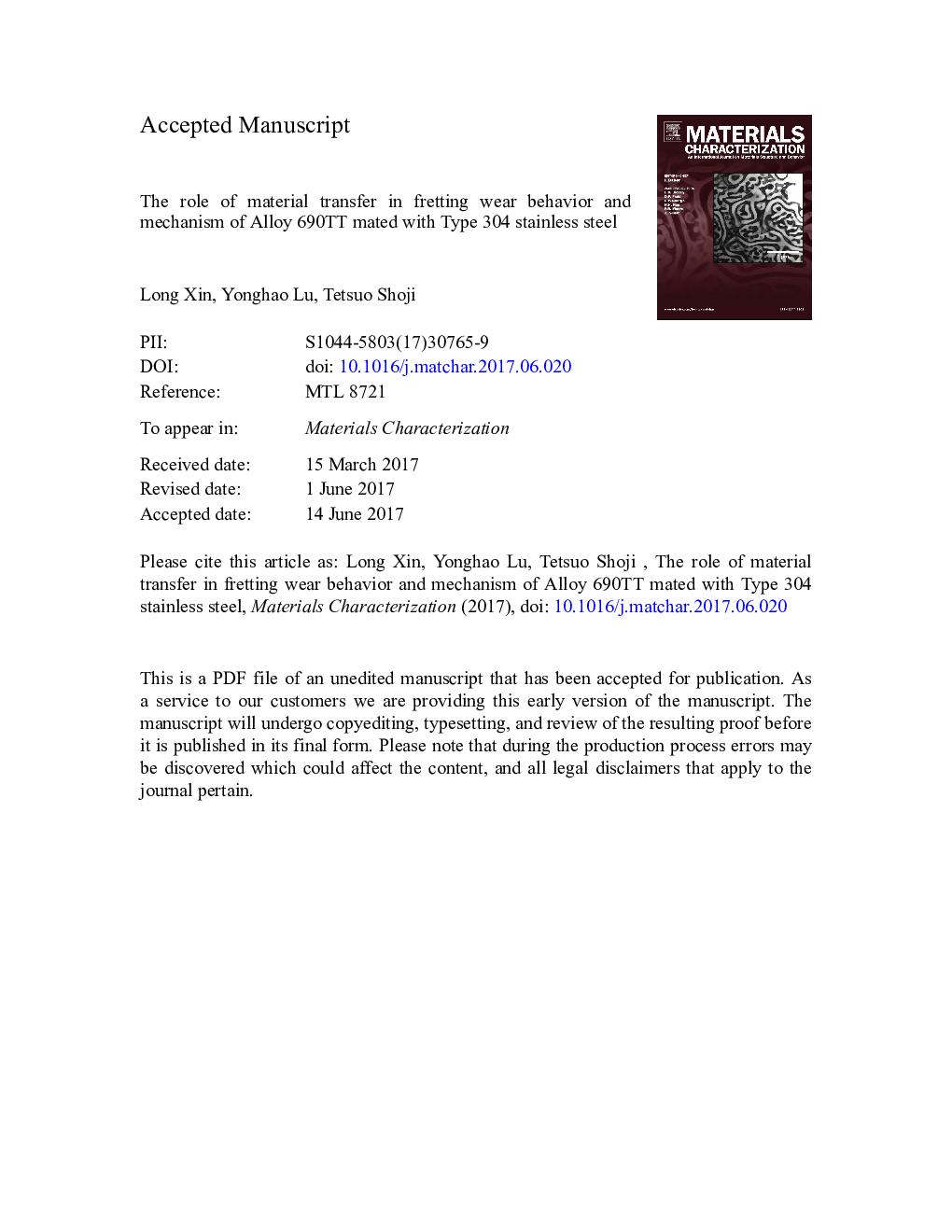 The role of material transfer in fretting wear behavior and mechanism of Alloy 690TT mated with Type 304 stainless steel