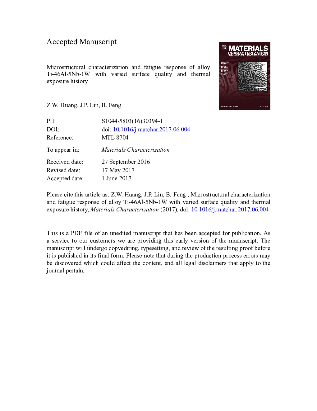 Microstructural characterization and fatigue response of alloy Ti-46Al-5Nb-1W with varied surface quality and thermal exposure history