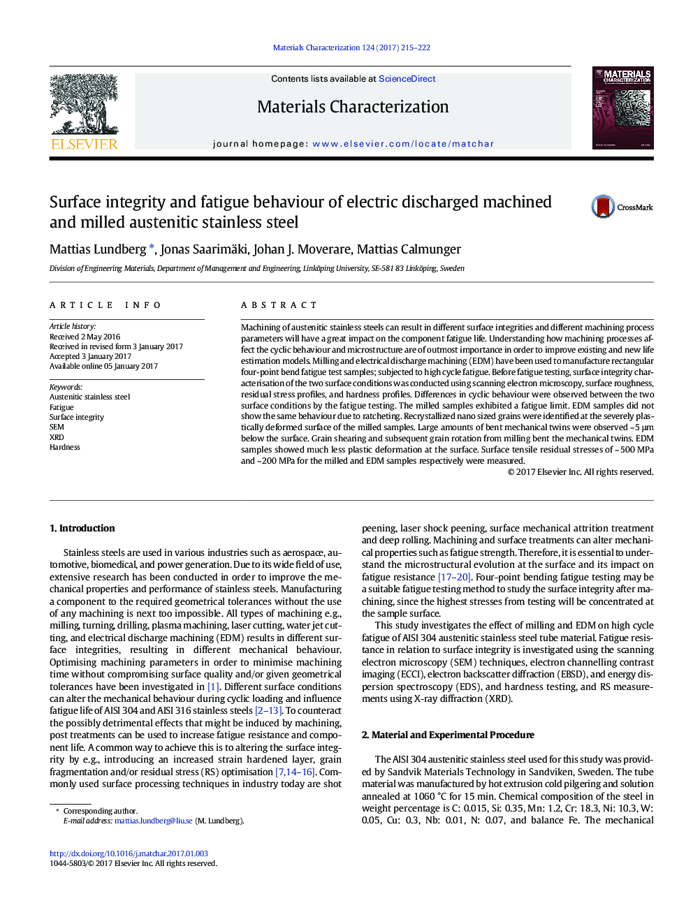 Surface integrity and fatigue behaviour of electric discharged machined and milled austenitic stainless steel